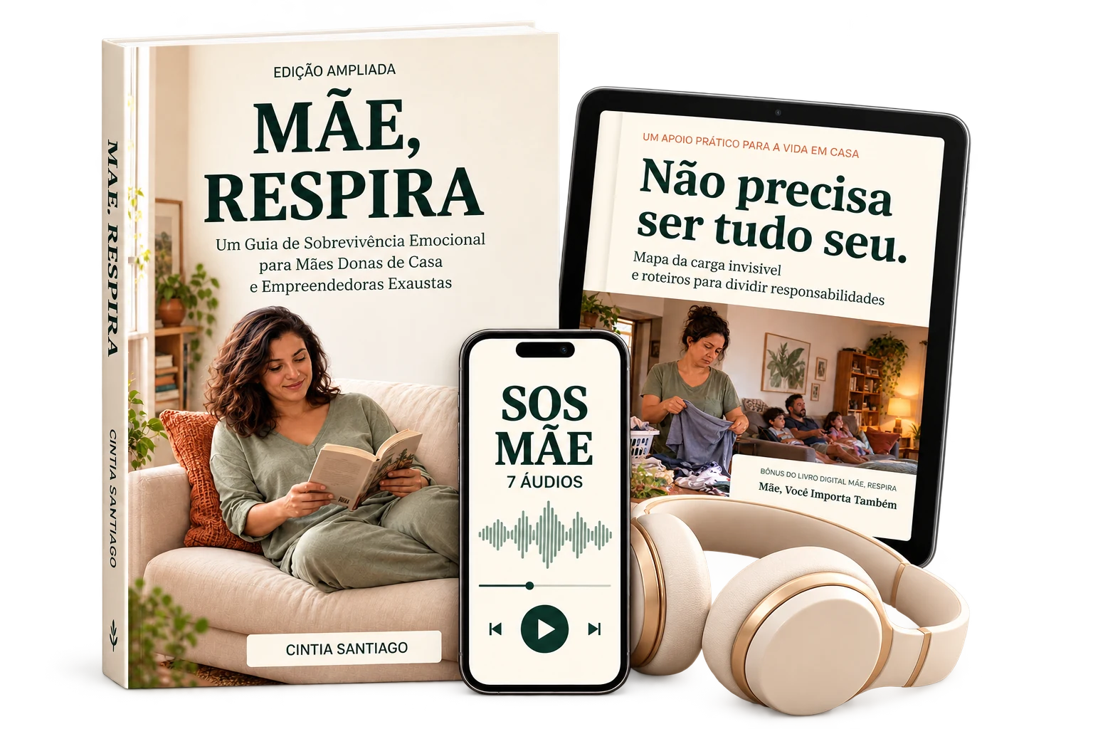 Conjunto Mãe, Respira: livro digital, Não Precisa Ser Tudo Seu e SOS Mãe com sete áudios.